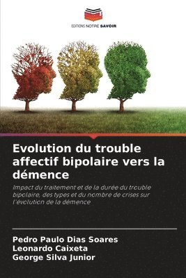 Evolution du trouble affectif bipolaire vers la dmence 1