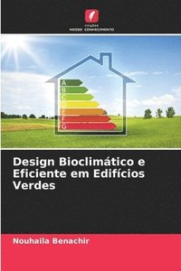 bokomslag Design Bioclimtico e Eficiente em Edifcios Verdes