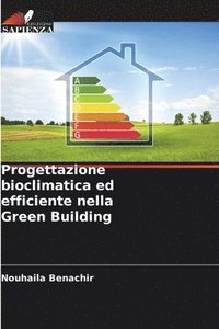 bokomslag Progettazione bioclimatica ed efficiente nella Green Building
