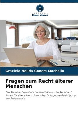 Fragen zum Recht lterer Menschen 1