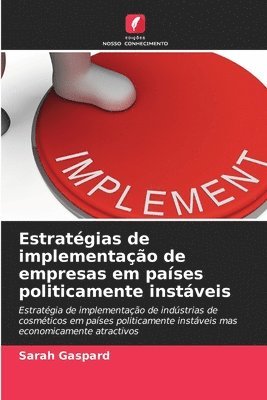 bokomslag Estratgias de implementao de empresas em pases politicamente instveis