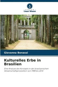 bokomslag Kulturelles Erbe in Brasilien
