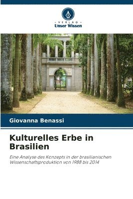 Kulturelles Erbe in Brasilien 1