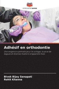 bokomslag Adhsif en orthodontie