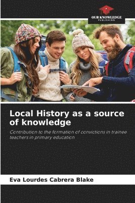 Local History as a source of knowledge 1