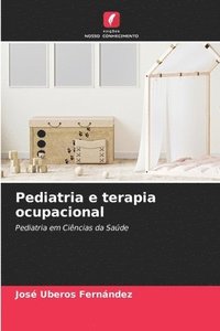 bokomslag Pediatria e terapia ocupacional