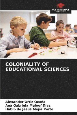 Coloniality of Educational Sciences 1