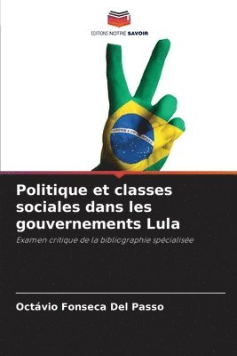 Politique et classes sociales dans les gouvernements Lula 1