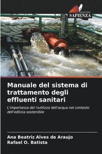 bokomslag Manuale del sistema di trattamento degli effluenti sanitari