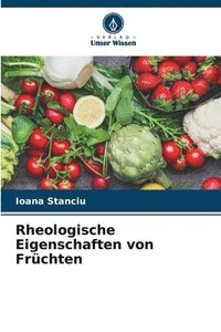 bokomslag Rheologische Eigenschaften von Frchten