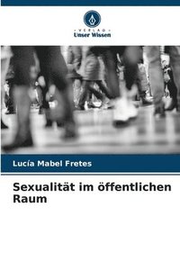 bokomslag Sexualitt im ffentlichen Raum