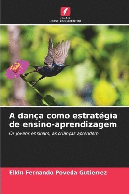 bokomslag A dana como estratgia de ensino-aprendizagem