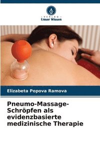 bokomslag Pneumo-Massage-Schrpfen als evidenzbasierte medizinische Therapie