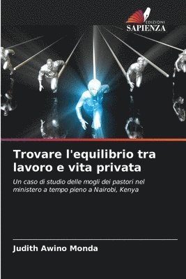 bokomslag Trovare l'equilibrio tra lavoro e vita privata