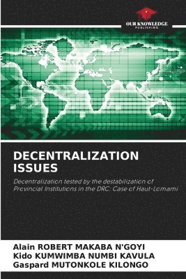 Decentralization Issues 1