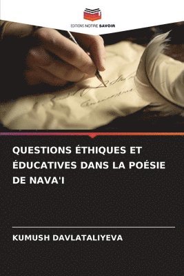 Questions thiques Et ducatives Dans La Posie de Nava'i 1