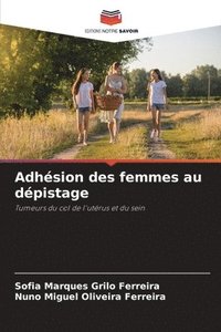 bokomslag Adhsion des femmes au dpistage