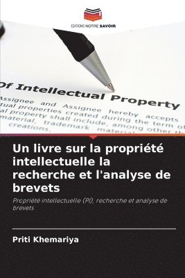 Un livre sur la proprit intellectuelle la recherche et l'analyse de brevets 1