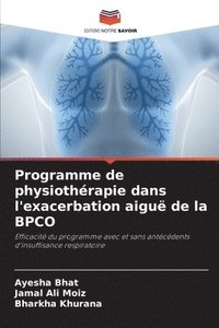bokomslag Programme de physiothrapie dans l'exacerbation aigu de la BPCO