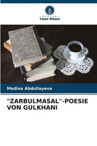 bokomslag &quot;Zarbulmasal&quot;-Poesie Von Gulkhani