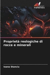 bokomslag Propriet reologiche di rocce e minerali