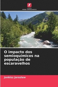 bokomslag O impacto dos semioqumicos na populao de escaravelhos