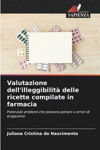 bokomslag Valutazione dell'illeggibilit delle ricette compilate in farmacia