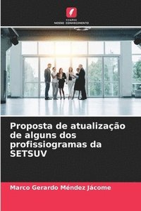 bokomslag Proposta de atualizao de alguns dos profissiogramas da SETSUV