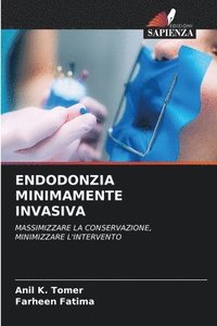 bokomslag Endodonzia Minimamente Invasiva