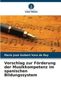 bokomslag Vorschlag zur Frderung der Musikkompetenz im spanischen Bildungssystem