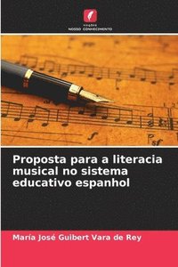 bokomslag Proposta para a literacia musical no sistema educativo espanhol