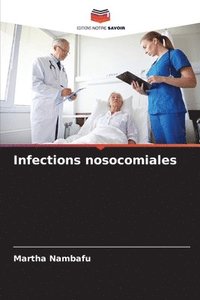 bokomslag Infections nosocomiales