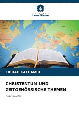 Christentum Und Zeitgenssische Themen 1