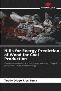 bokomslag NIRs for Energy Prediction of Wood for Coal Production
