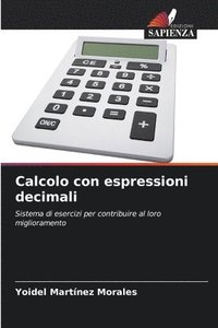 bokomslag Calcolo con espressioni decimali