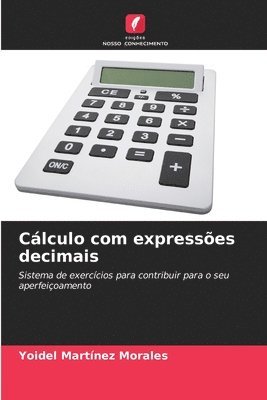 bokomslag Clculo com expresses decimais