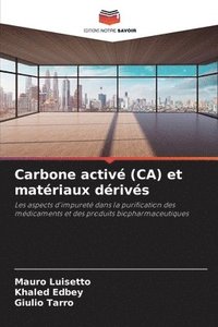 bokomslag Carbone activ (CA) et matriaux drivs