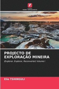bokomslag Projecto de Explorao Mineira