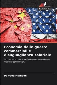 bokomslag Economia delle guerre commerciali e disuguaglianza salariale