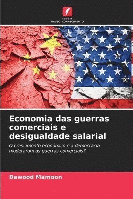 Economia das guerras comerciais e desigualdade salarial 1