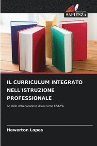 bokomslag Il Curriculum Integrato Nell'istruzione Professionale