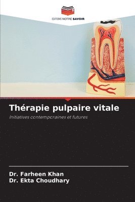 Thrapie pulpaire vitale 1