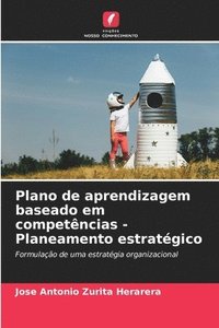 bokomslag Plano de aprendizagem baseado em competncias - Planeamento estratgico