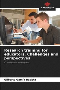 bokomslag Research training for educators. Challenges and perspectives