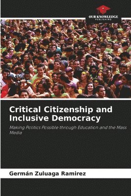 bokomslag Critical Citizenship and Inclusive Democracy