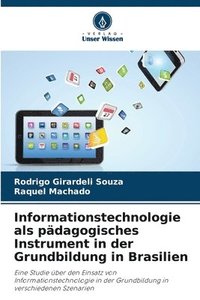 bokomslag Informationstechnologie als pdagogisches Instrument in der Grundbildung in Brasilien
