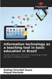 bokomslag Information technology as a teaching tool in basic education in Brazil