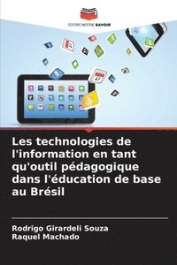 bokomslag Les technologies de l'information en tant qu'outil pdagogique dans l'ducation de base au Brsil