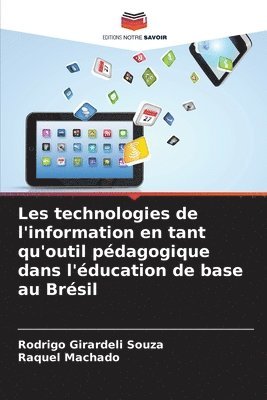 Les technologies de l'information en tant qu'outil pdagogique dans l'ducation de base au Brsil 1
