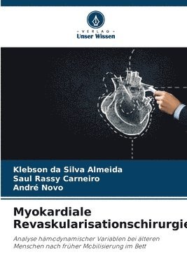 Myokardiale Revaskularisationschirurgie 1